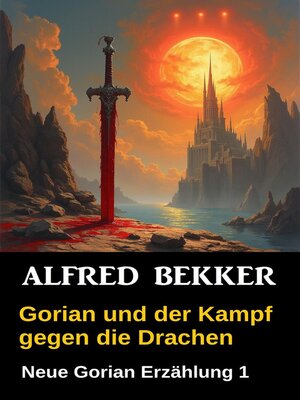 cover image of Gorian und der Kampf gegen die Drachen